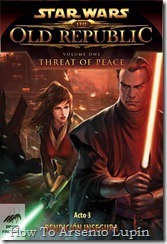 P00003 - Star Wars_ The Old Republic - Threat Of Peace Pt. 3 v2010 #3 (2010_9) P00003 - Star Wars_ The Old Republic - Threat Of Peace Pt. 3 v2010 #3 (2010_9)