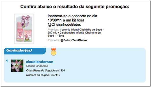 Resultado Cheirinho de Bebê http://twitpromo.com.br/promocao/resultado/21dbb888d78a4de6a85d63f856cea085