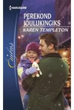 Perekond joulukingiks - Karen Templeton