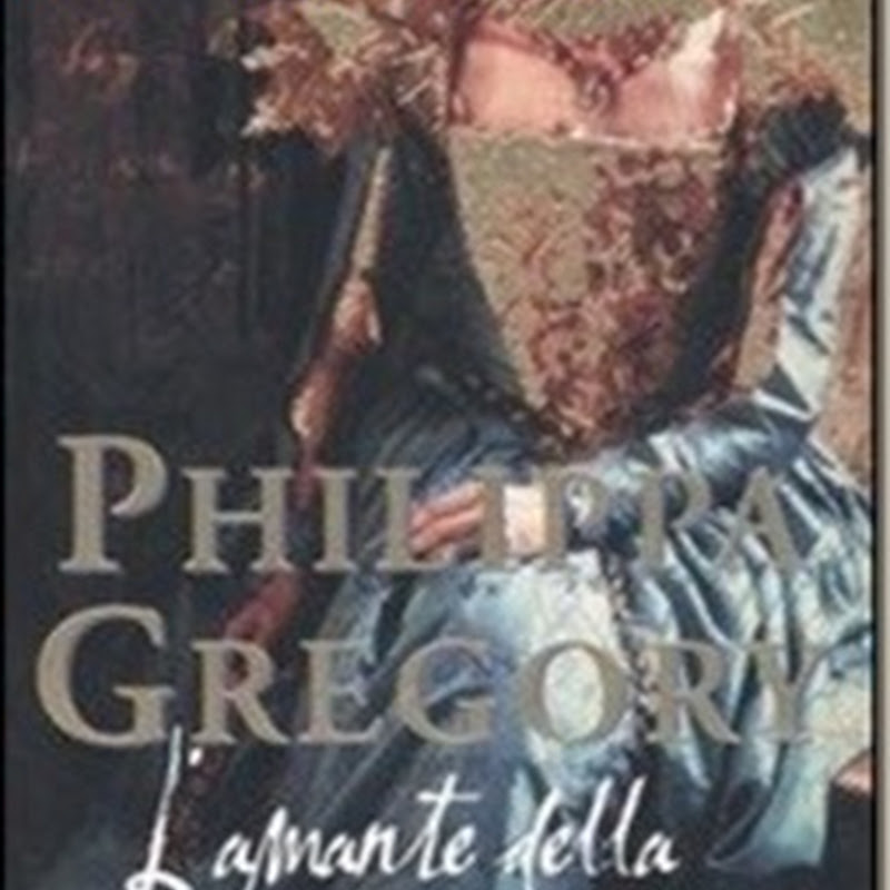 Recensione 'L'amante della Regina vergine' di Philippa Gregory