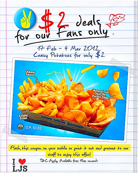 Long John Silver Singapore crazy potatoes with cheese FaceBook page $2 Deals For Fans