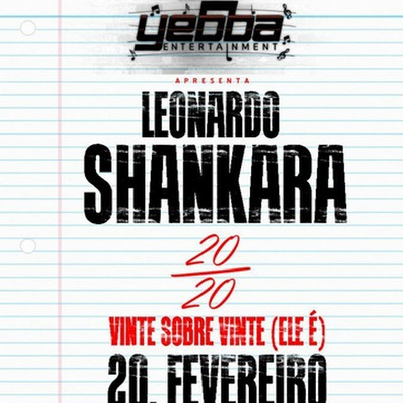 Leonardo Shankara – “20 Sobre 20” (Ele É) [Download Track]