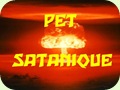 Pet Satanique