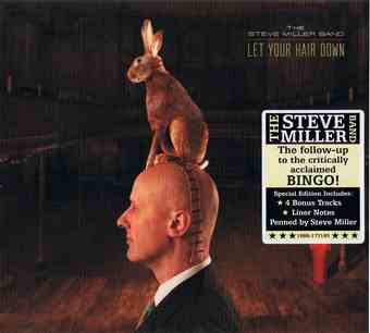 The Steve Miller Band – Let Your Hair Down (2011)
