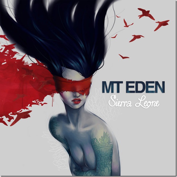 Mt. Eden - Sierra Leone (feat. Freshly Ground) [Remixes] - EP (iTunes Version)
