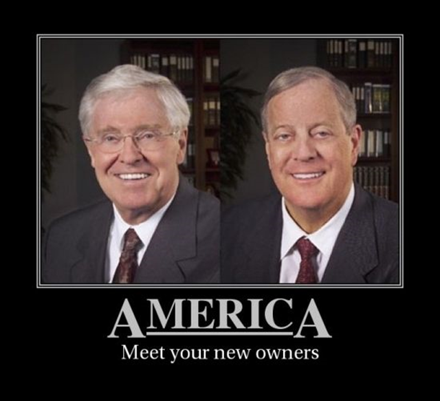 Internet meme image showing Charles and David Koch. The caption reads, 'America: Meet your new owners'. The Kochs and other big polluters have been spending heavily to fight incentives for renewable energy. Photo: unknown