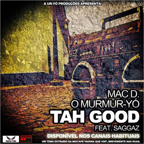 Mac D. O Murmur-YÃ³ - Tah Good [Capa] 2