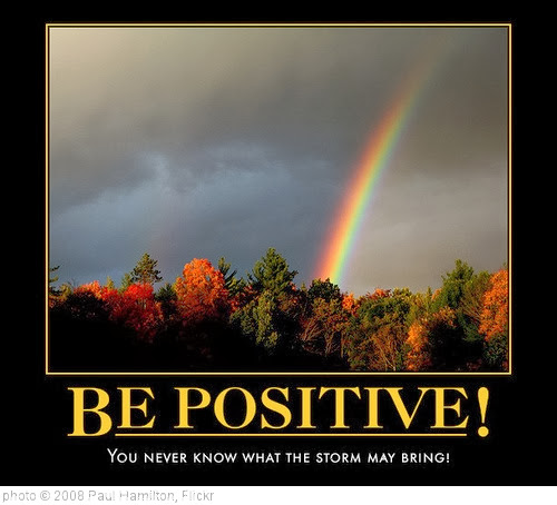 'Be Positive' photo (c) 2008, Paul Hamilton - license: http://creativecommons.org/licenses/by-sa/2.0/