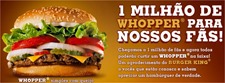 Burger King Brasil um milhao de whopper para os fans Burger King Brasil um milhao de whopper para os fans