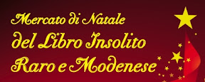 Mercatino di Natale del LIbro Insolito Raro e Modenese