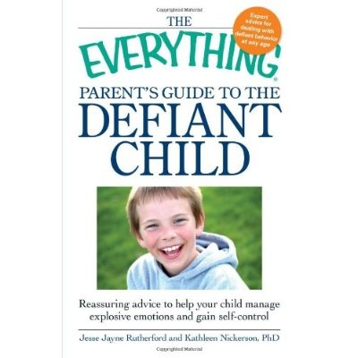 Reassuring advice to help your child manage explosive emotions and gain self-control