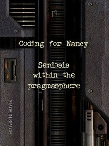 Coding for Nancy - Semiosis in the Pragmasphere Cover