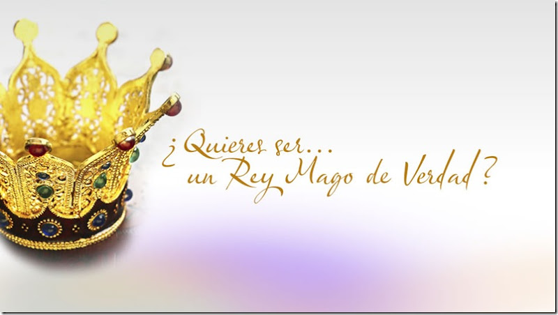 Reyes Magos de verdad Reyes Magos de verdad