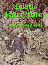 Cover of James Stephens's Book Irish Fairy Tales