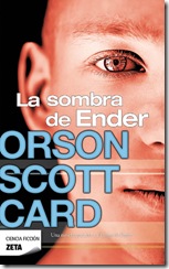 LA sombra de Ender Z LA sombra de Ender Z