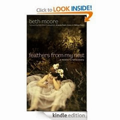 Feathers from My Nest by Beth Moore