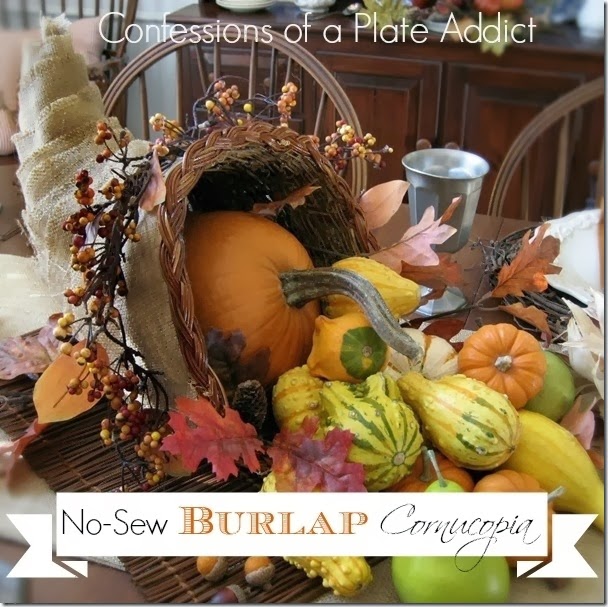 CONFESSIONS OF A PLATE ADDICT Easy No-Sew Burlap Cornucopia