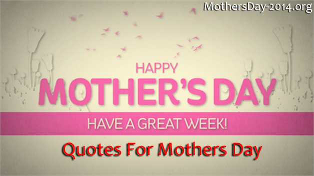 [Quotes%2520For%2520Mothers%2520Day%255B3%255D.png]