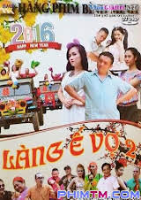 Hài Tết 2016: Làng Ế Vợ 2
