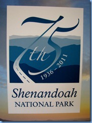 1158 Virginia - Shenandoah National Park - Skyline Drive - Big Meadows - Harry F. Byrd Sr. Visitor Center - Shenandoah NP 75th anniversary sign 1158 Virginia - Shenandoah National Park - Skyline Drive - Big Meadows - Harry F. Byrd Sr. Visitor Center - Shenandoah NP 75th anniversary sign