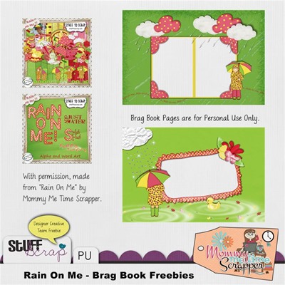 Mommy Me Time Scrapper - Rain on Me - Brag Book Freebie Preview