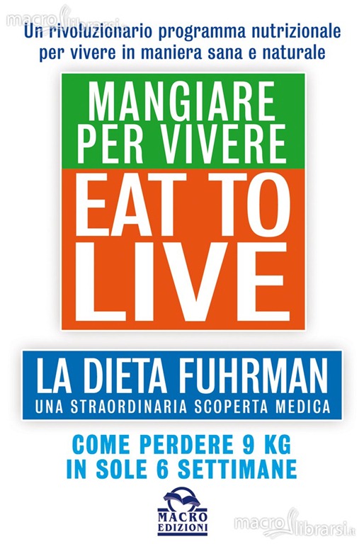 [eat-to-live-mangiare-per-vivere-libro-60590%255B2%255D.jpg]