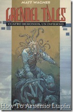 P00004 - Grendel Tales - Cuatro Demonios Un Infierno.howtoarsenio.blogspot.com P00004 - Grendel Tales - Cuatro Demonios Un Infierno.howtoarsenio.blogspot.com