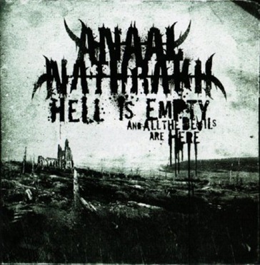 Anaal Nathrakh - Hell Is Empty, And All The Devils Are Here (2007)