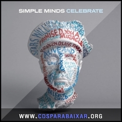 Simple Minds - Celebrate The Greatest Hits (2013), Baixar Cds CD Simple Minds - Celebrate The Greatest Hits (2013), Cds Download, Baixar Cds, Cds Para Baixar, Cds Completos