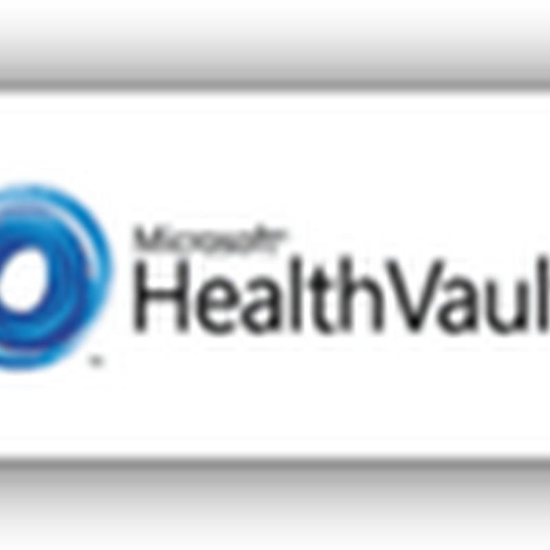 Multi-Media Data Sharing Comes to HealthVault PHR–Store and Share Your Endoscopic Videos From Physicians