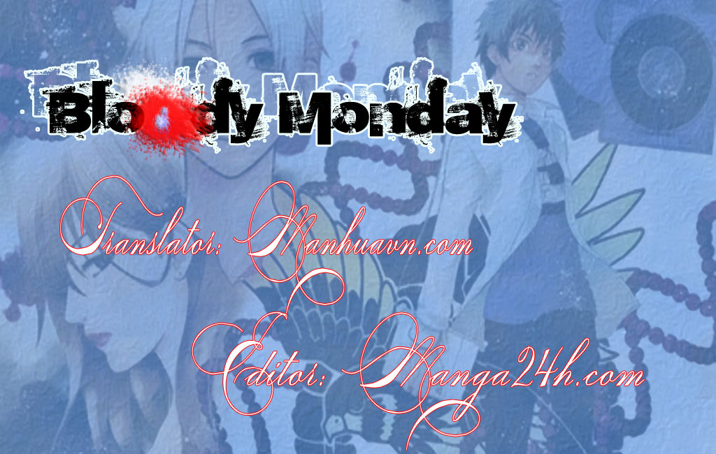 Bloody Monday 1