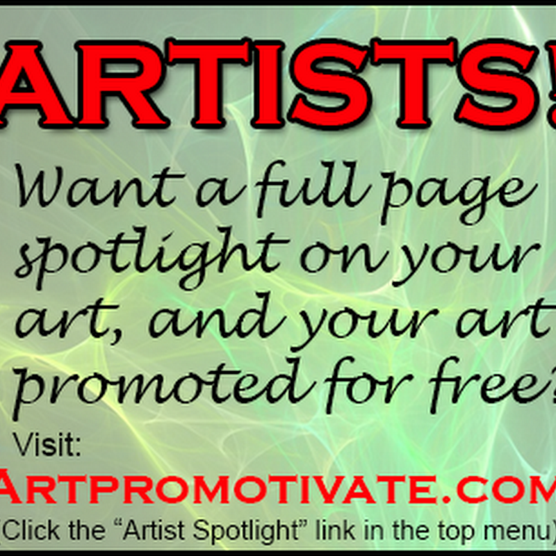 Have your Art Promoted by Artpromotivate with an Artist Spotlight!