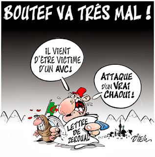 Bouteflika va trés mal !