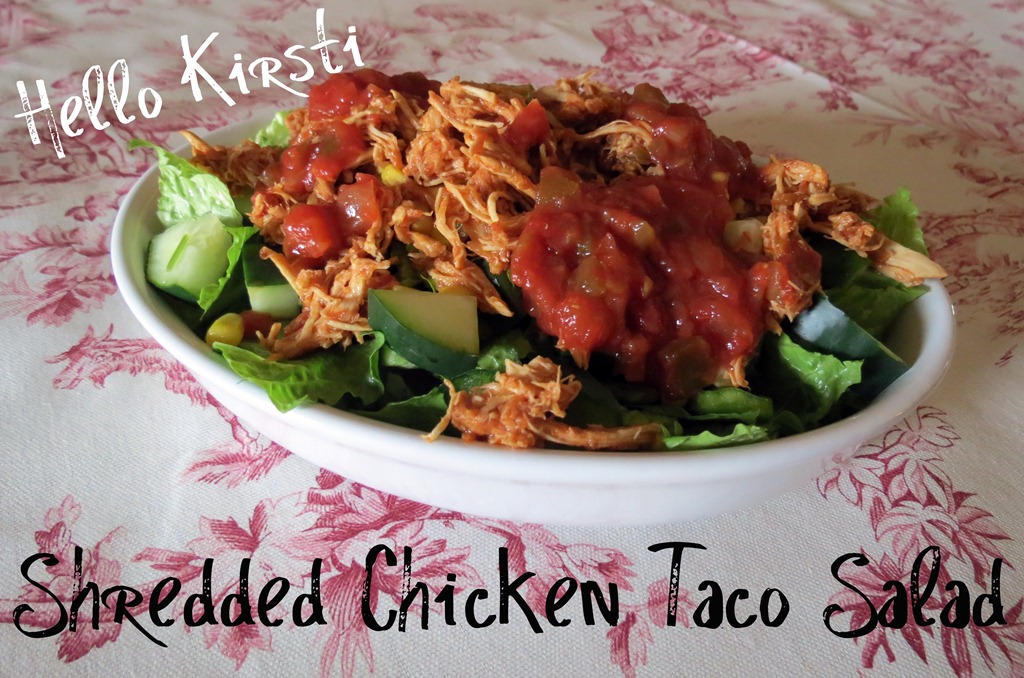 [Hello-Kirsti-Shredded-Chicken-Taco-Salad%255B3%255D.jpg]