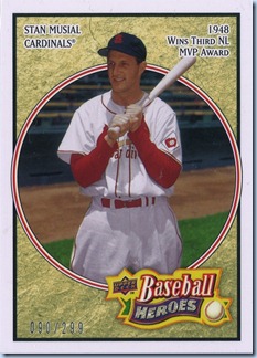 2008 Heroes Musial 90 of 299 2008 Heroes Musial 90 of 299