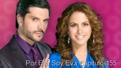 Por Ella Soy Eva Capitulo 155