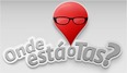 Onde esta Tas ondeestaotas Onde esta Tas ondeestaotas