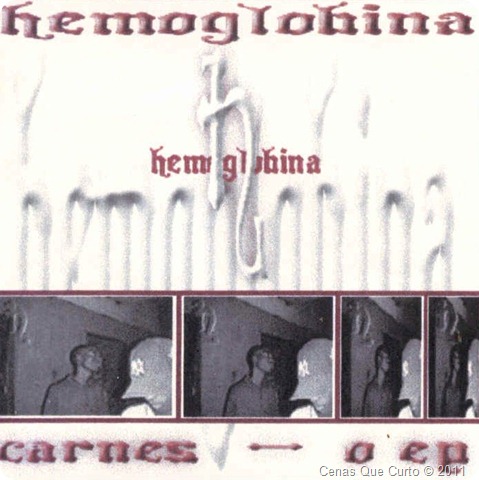 Hemoglobina (Denexel & Mad Contrario) – EP “Carnes” (2000) [Capa Frontal]
