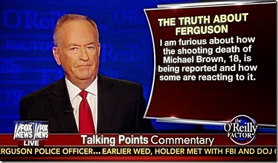 O'Reilly Talking Points Commetary 8-20-14 O'Reilly Talking Points Commetary 8-20-14