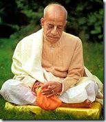 [Shrila Prabhupada]