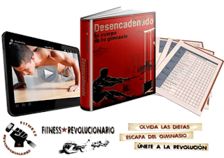 DESENCADENADO: TU CUERPO ES TU GIMNASIO, Fitness Revolucionario [ Curso ] – El programa para mejorar tu cuerpo basado únicamente en ejercicios corporales