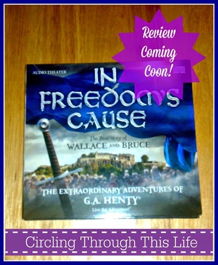 In Freedom's Cause Audio Drama Adventure ~ Review coming soon to Circling Through This Lfe