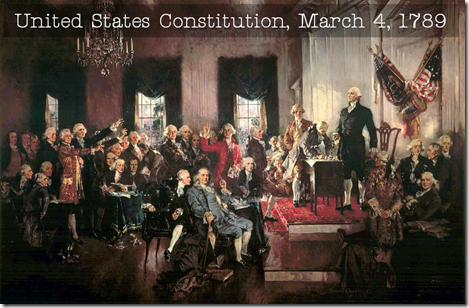 United States Constitution, March 4, 1789 United States Constitution, March 4, 1789