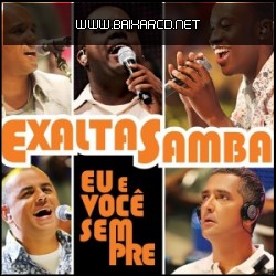 Baixar Exaltasamba - Eu E Você Sempre 4f554f4fc2aa3 Exaltasamba Eu E Você Sempre