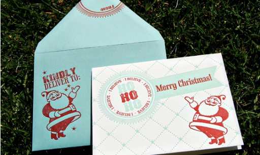 Ho Ho Ho! Hello from Santa Claus! I Believe! Card, $5.50, Wiley Valentine, wileyvalentine.com. Ho Ho Ho! Hello from Santa Claus! I Believe! Card, $5.50, Wiley Valentine, wileyvalentine.com.