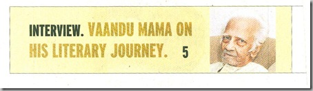 The Hindu Chennai Edition Metro Supplementary  Dated Tuesday 23rd July 2013 VaanduMama Interview Title