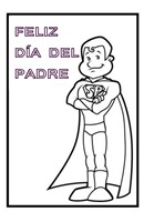 feliz dia del padre colorear pintaryjugar (1) feliz dia del padre colorear pintaryjugar (1)