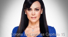 Corona de Lagrimas Capitulo 15