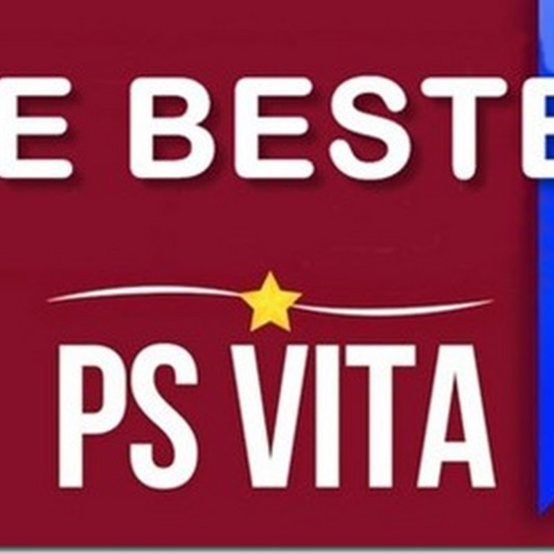 Die 7 besten Spiele für die PlayStation Vita