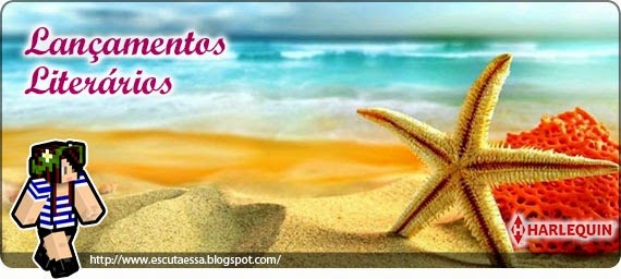 Lançamentos Literários - Harlequin Janeiro Lançamentos Literários - Harlequin Janeiro